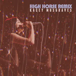 High Horse-Violents Remix