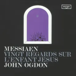 Messiaen: Vingt regards sur l'Enfant-Jésus - 17. Regard du silence