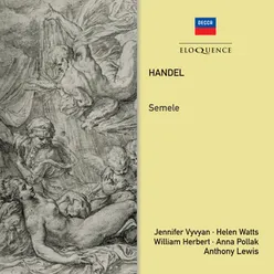 Handel: Semele, HWV 58, Act 1 - Cease your vows