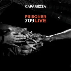 Prisoner 709-Prisoner 709 Live Version