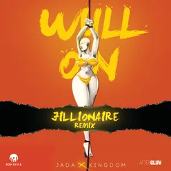 Wull On-Jillionaire Remix
