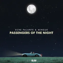 Passengers Of The Night