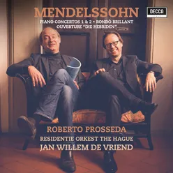 Mendelssohn: Piano Concerto No. 1 In G Minor, Op. 25, MWV O7 - 3. Presto