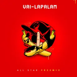 Vai-Lapalam All Star Freemix