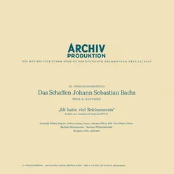 J.S. Bach: Cantata, BWV 21 "Ich hatte viel Bekümmernis" / Erster Teil - Part 1 - 3. Arie: Seufzer, Tränen, Kummer, Not