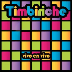 La Banda Timbiriche En Vivo