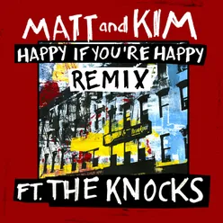 Happy If You're Happy Remix