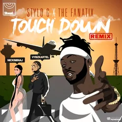 Touch Down Remix