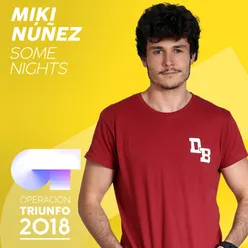 Some Nights Operación Triunfo 2018