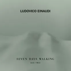 Einaudi: Seven Days Walking / Day 2 - Birdsong