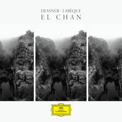 Dessner: El Chan - III. Four winds