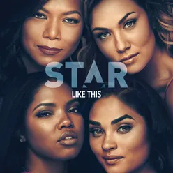 Like This From “Star” Season 3