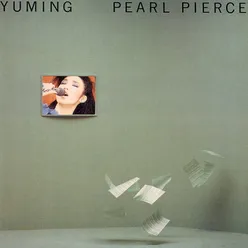 Pearl Pierce / Shinju No Pierce