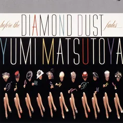 Before The Diamond Dust Fades… / Diamond Dust Ga Kienu Ma Ni