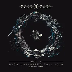 Nextage Passcode Miss Unlimited Tour 2016 At Studio Coast