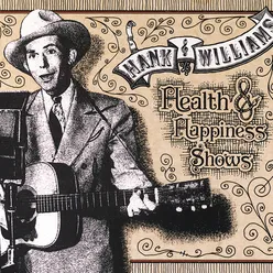 Happy Rovin' Cowboy Health & Happiness Show Six
