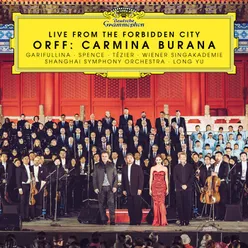 Orff: Carmina Burana / Fortuna imperatrix mundi - I. "O Fortuna" Live from the Forbidden City