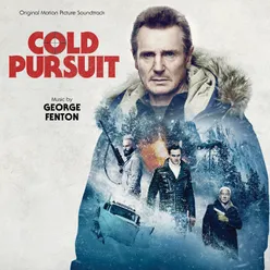 Cold Pursuit Main Title