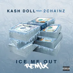 Ice Me Out-Remix