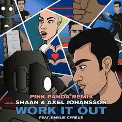 Work It Out Pink Panda Remix