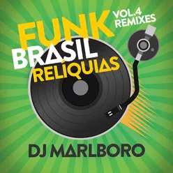 Rap Da Massa Funkeira DJ Marlboro Remix