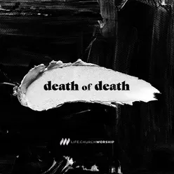 Death Of Death Reprise