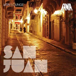 Latin Lounge Jazz: San Juan