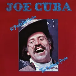 Y Joe Cuba Ya Llegó