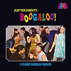 ¡Clap Your Hands It's Boogaloo!