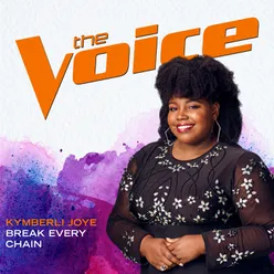 Break Every Chain-The Voice Performance