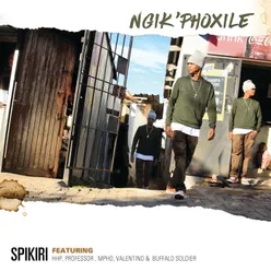 Ngik'phoxile Radio Edit