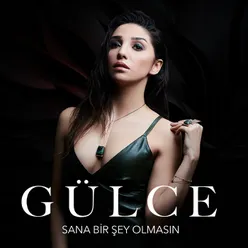 Sana Bir Şey Olmasın