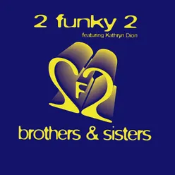 Brothers & Sisters-1993 Radio Edit