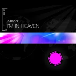 I'm In Heaven Extended Mix