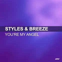 You’re My Angel-Hixxy Remix