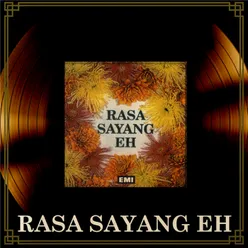 Rasa Sayang Eh