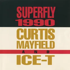 Superfly 1990-Mantronix Remix Edit