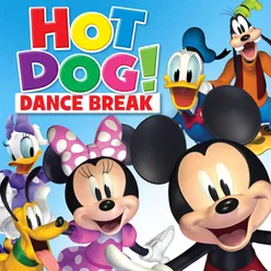 Hot Dog! Dance Break 2019-From "Mickey Mouse Mixed-Up Adventures"
