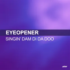 Singin Dam Di Da Doo-Alex K Remix