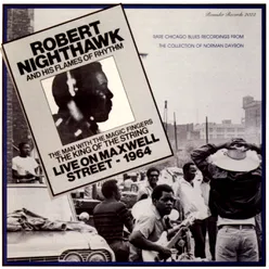 Nighthawk Shuffle Live At The Corner Of 14th And Peoria, Chicago, IL / September 1964