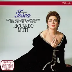 Puccini: Tosca / Act 2 - "Io tenni la promessa..." - "E qual via scegliete?" - "Tosca, finalmente mia!"