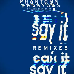 Say It A-Trak Remix