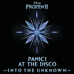 Into the Unknown-From "Frozen 2"