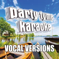 Kick The Dust Up (Made Popular By Luke Bryan) [Vocal Version]