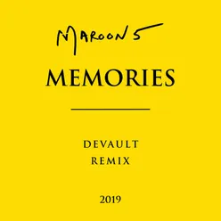 Memories Devault Remix