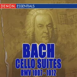 Cello Suite No. 1 in G Major, BWV 1007: V. Minuet I & II