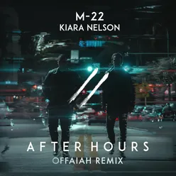 After Hours-OFFAIAH Remix