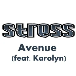 Avenue (feat. Karolyn)