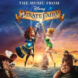 What If There Was Pink?-From "The Pirate Fairy"/Score