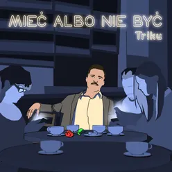 Mieć Albo Nie Być